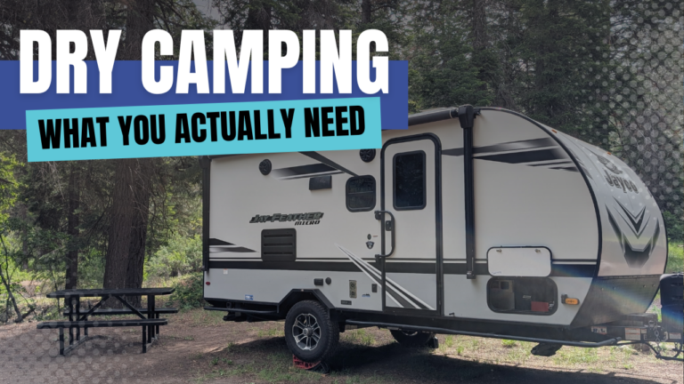 what you actually need to dry camp